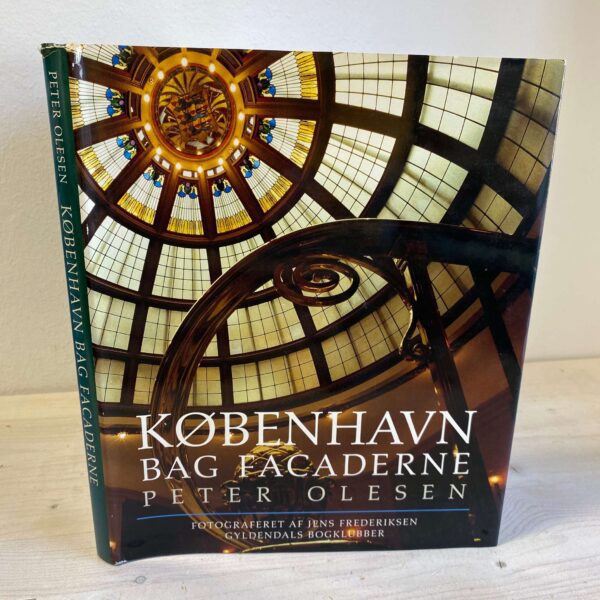 Peter Olesen - København bag facaderne