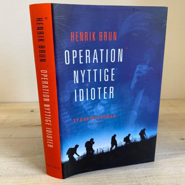 Henrik Brun - Operation nyttige idioter