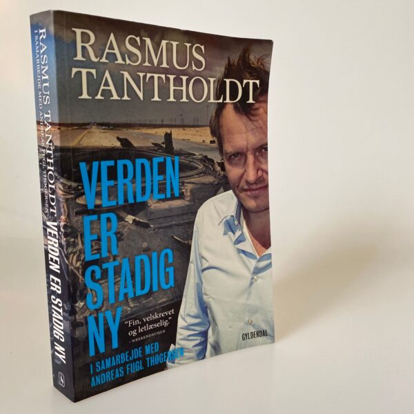 Rasmus Tantholdt og Andreas Fugl: Verden er stadig ny