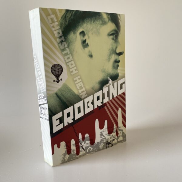 Christoph Hein: Erobring