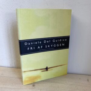 Daniele Del Guidice - Fri af skyggen