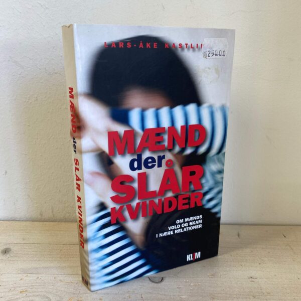 Lars-Åke Kastling - Mænd der slår kvinder