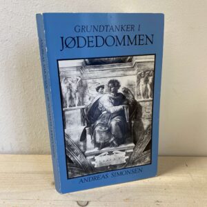 Andreas Simonsen - Grundtanker i jødedommen