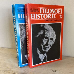 Gunnar Skirrbekk og Nils Gilje - Filosofihistorie 1-2