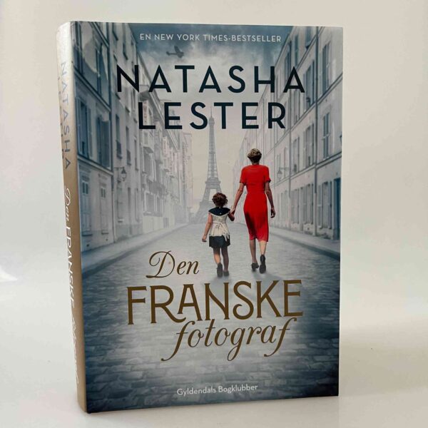 Natasha Lester: Den franske fotograf
