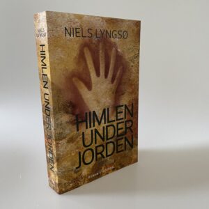Niels Lyngsø: Himlen under jorden