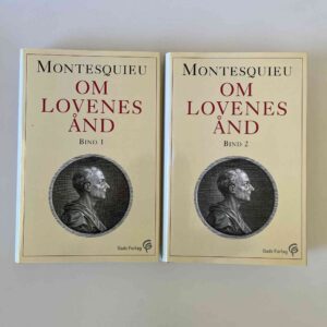 Charles de Montesquieu: Om lovenes ånd I-II