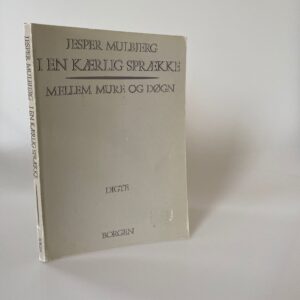 Jesper Mulbjerg - I en kærlig sprække mellem mure og døre