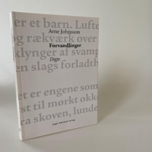 Arne Johnsson - Forvandlinger