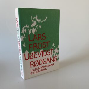 Lars Frost: Ubevidst rødgang