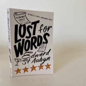 Edward st Aubyn - Lost for words