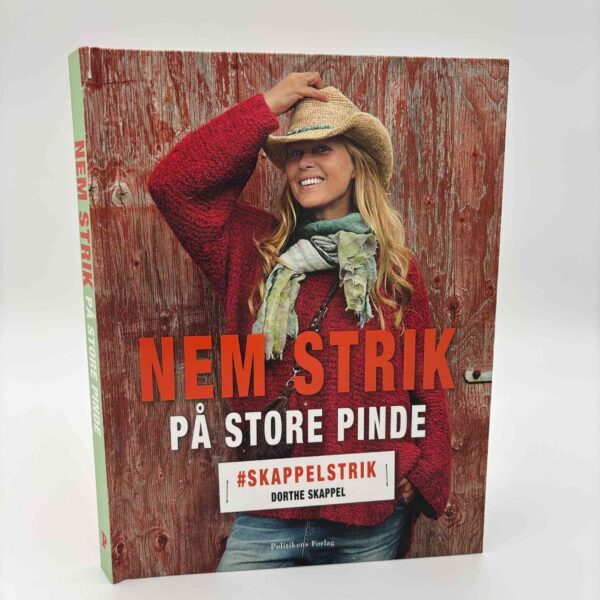 Dorthe Skappel: Nem strik på store pinde