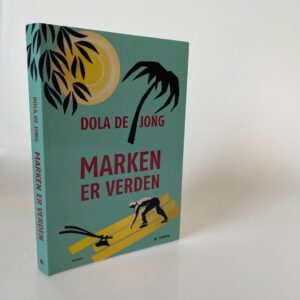 Dola De Jong: Marken er verden