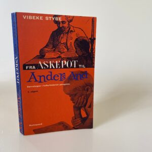 Vibeke Stybe: Fra Askepot til Anders And