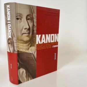 Torben Brostrøm, Suzanne Brøgger, Jens Smærup Sørensen: Kanon i dansk 1