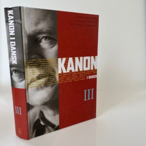 Torben Brostrøm, Suzanne Brøgger, Jens Smærup Sørensen: Kanon i dansk 3