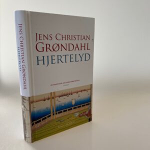 Jens Christian Grøndahl: Hjertelyd