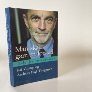 Kai Vittrup og Andreas Fugl Thøgersen: Man skal gøre en forskel