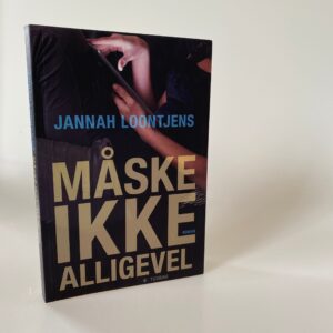 Jannah Loontjens: Måske ikke alligevel