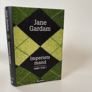 Jane Gardam: Imperiets mand - Gamle Filth 1