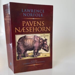 Lawrence Norfolk: Pavens næsehorn