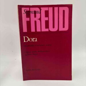 Sigmund Freud: Dora - Brudstykker af en hysteri-analyse