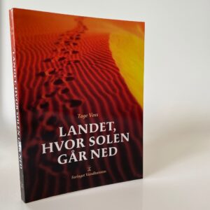 Tage Voss: Landet, hvor solen går ned
