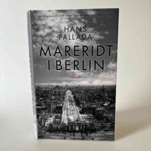Hans Fallada: Mareridt i Berlin - roman