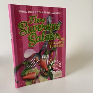 Tina Scheftelowitz og Sonja Bock: Flere suveræne salater og brillante buffeter