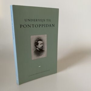 Johan Rosdahl (red.): Undervejs til Pontoppidan