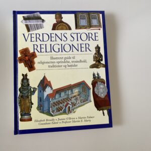 Elizabeth Breuilly: Verdens store religioner