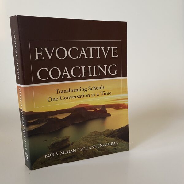 Bob og Megan Tschannen-Moran: Evocative Coaching
