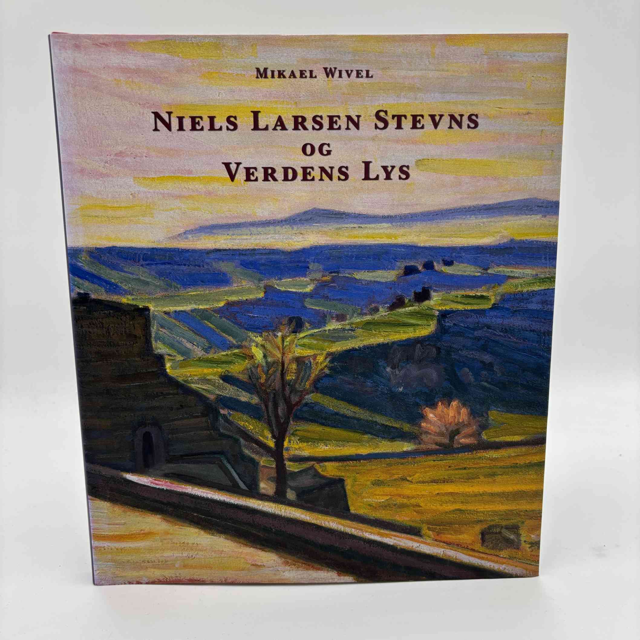 Mikael Wivel: Niels Larsen Stevns og verdens lys