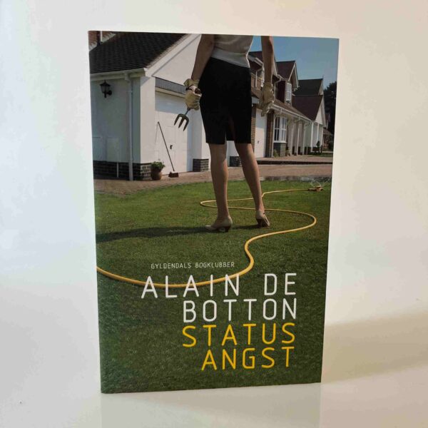 Alain De Botton: Statusangst