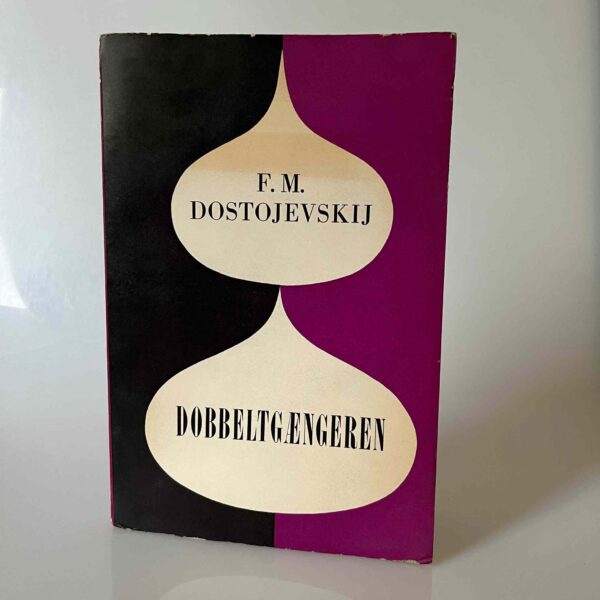 Fjodor M. Dostojevskij: Dobbeltgængeren