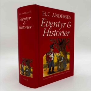 H. C. Andersen: Eventyr og Historier