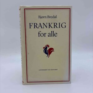 Bjørn Bredal: Frankrig for alle