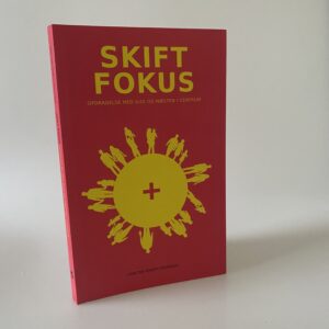 Carsten Hjorth Pedersen: Skift fokus - opdragelse med Gud og næsten i centrum