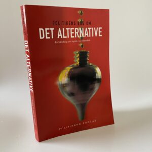 Lars Peter Jepsen: Politikens bog om det alternative