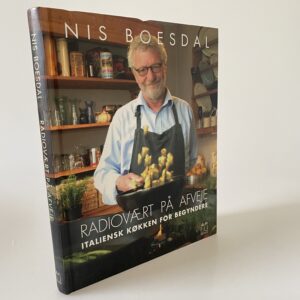 Nis Boesdal: Radiovært på afveje - Italiensk køkken for begyndere