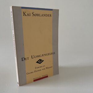Kai Sørlander: Det uomgængelige
