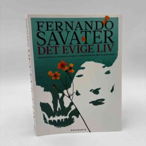Fernando Savater: Det evige liv
