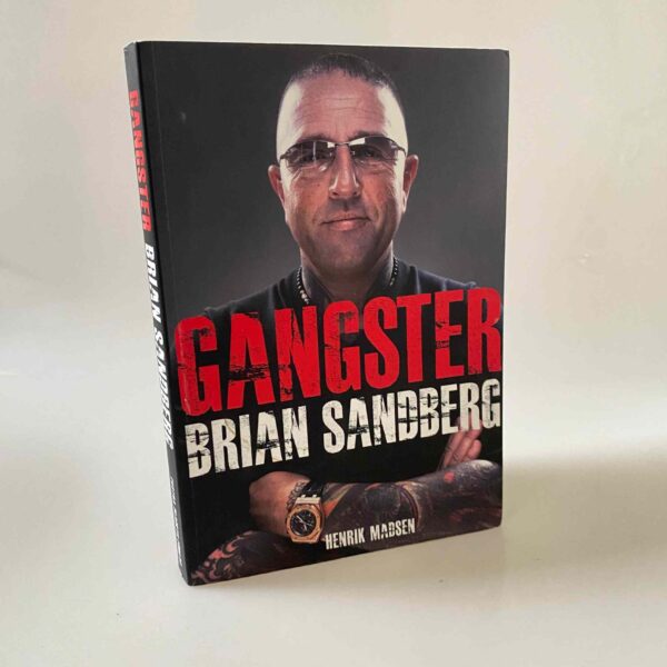 Henrik Madsen: Brian Sandberg - Gangster