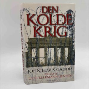 John Lewis Gaddis: Den kolde krig