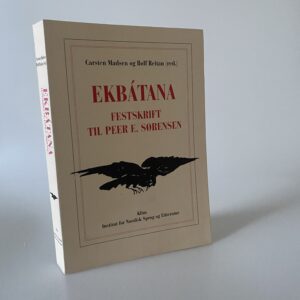Carsten Madsen og Rolf Reitan (red.): Ekbátana. Festskrift til Peer E. Sørensen