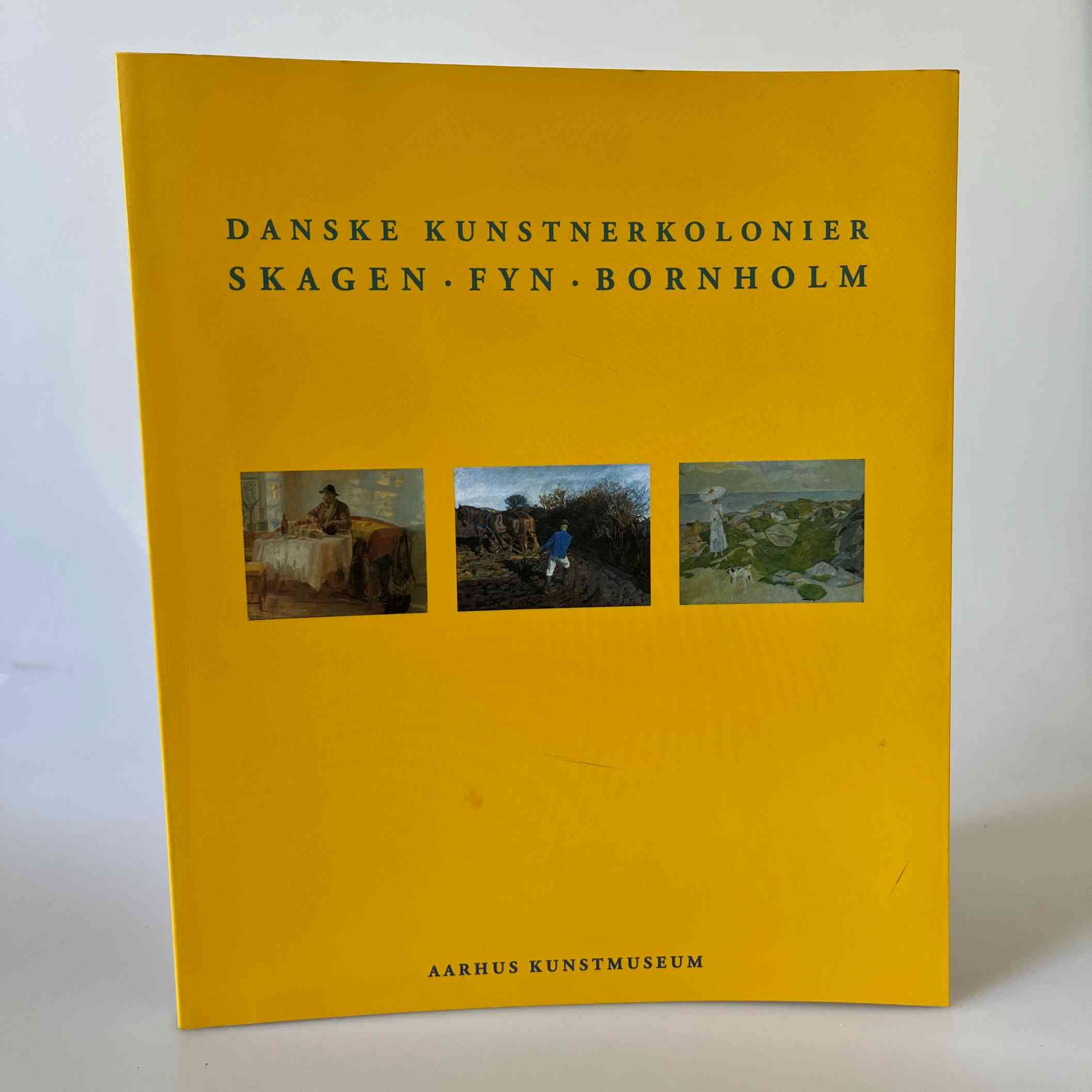 Mona Jensen: Danske kunstnerkolonier - Skagen - Fyn - Bornholm