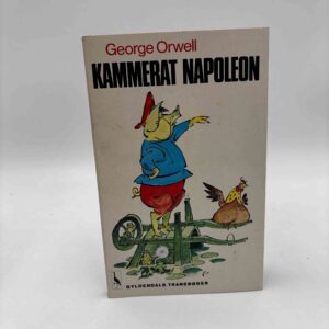 George Orwell: Kammerat Napoleon