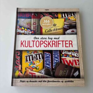 Claire Guigot: Den store bog med kultopskrifter - kager og desserter med dine favoritmærker og -produkter