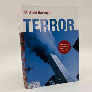 Michael Burleigh: Terror - terrorismens historie fra de irske feniere til al-Qaeda
