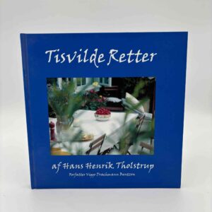 Hans Henrik Tholstrup: Tisvilde-retter